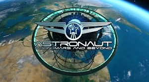 Astronaut: Moon, Mars and Beyond